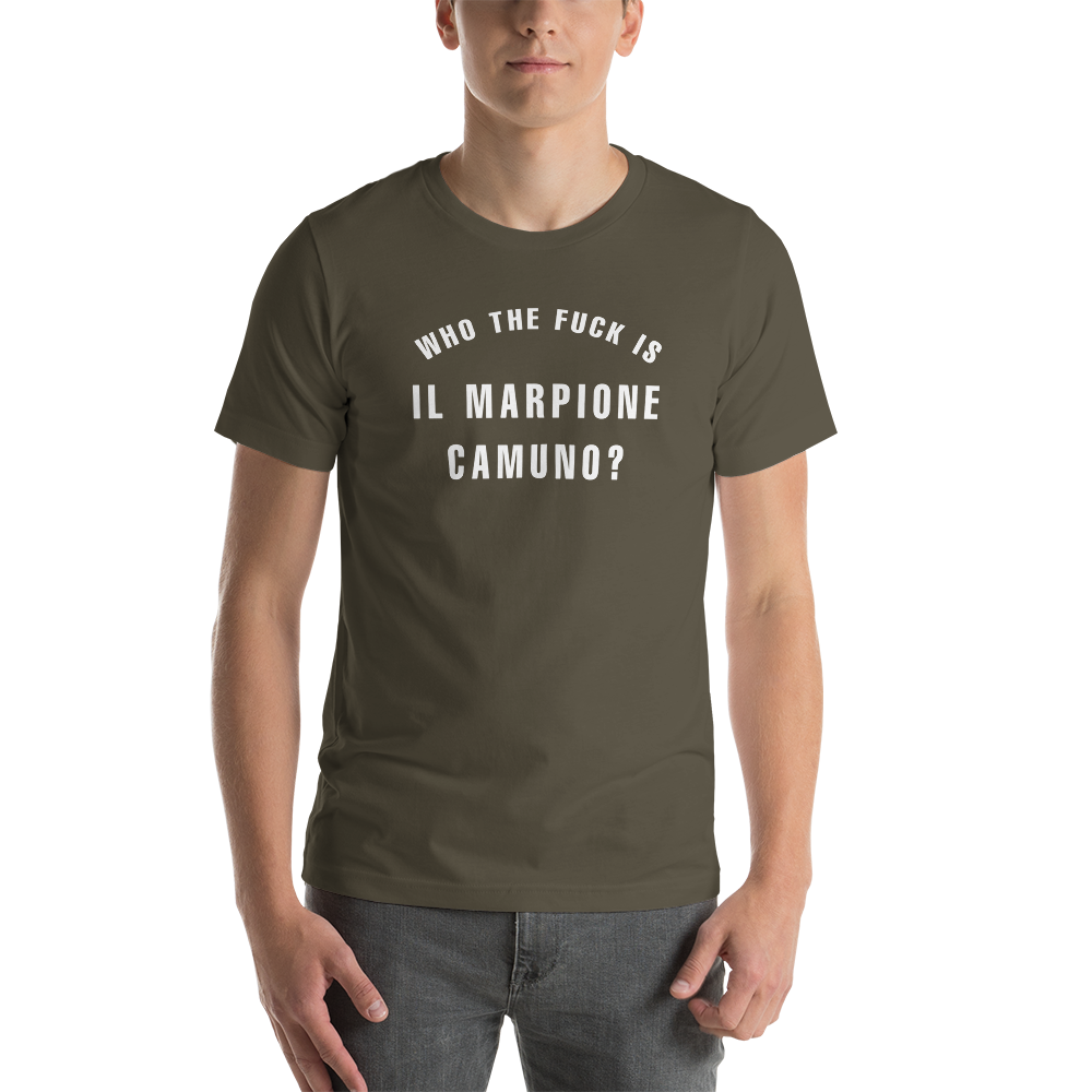 Who the fuck is IL MARPIONE CAMUNO - Maglietta Unisex
