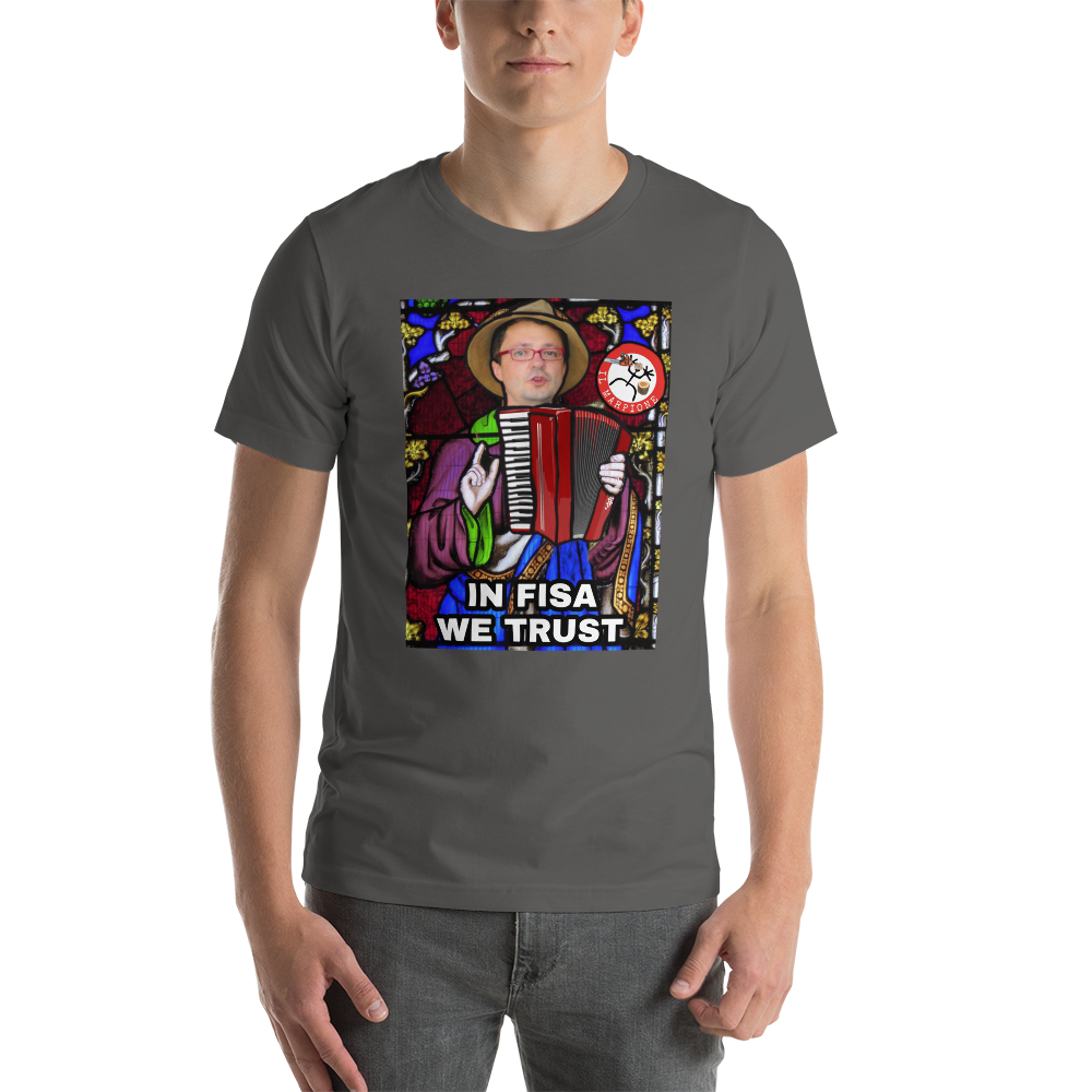 Germano Melotti (In Fisa We Trust) - Maglietta Unisex