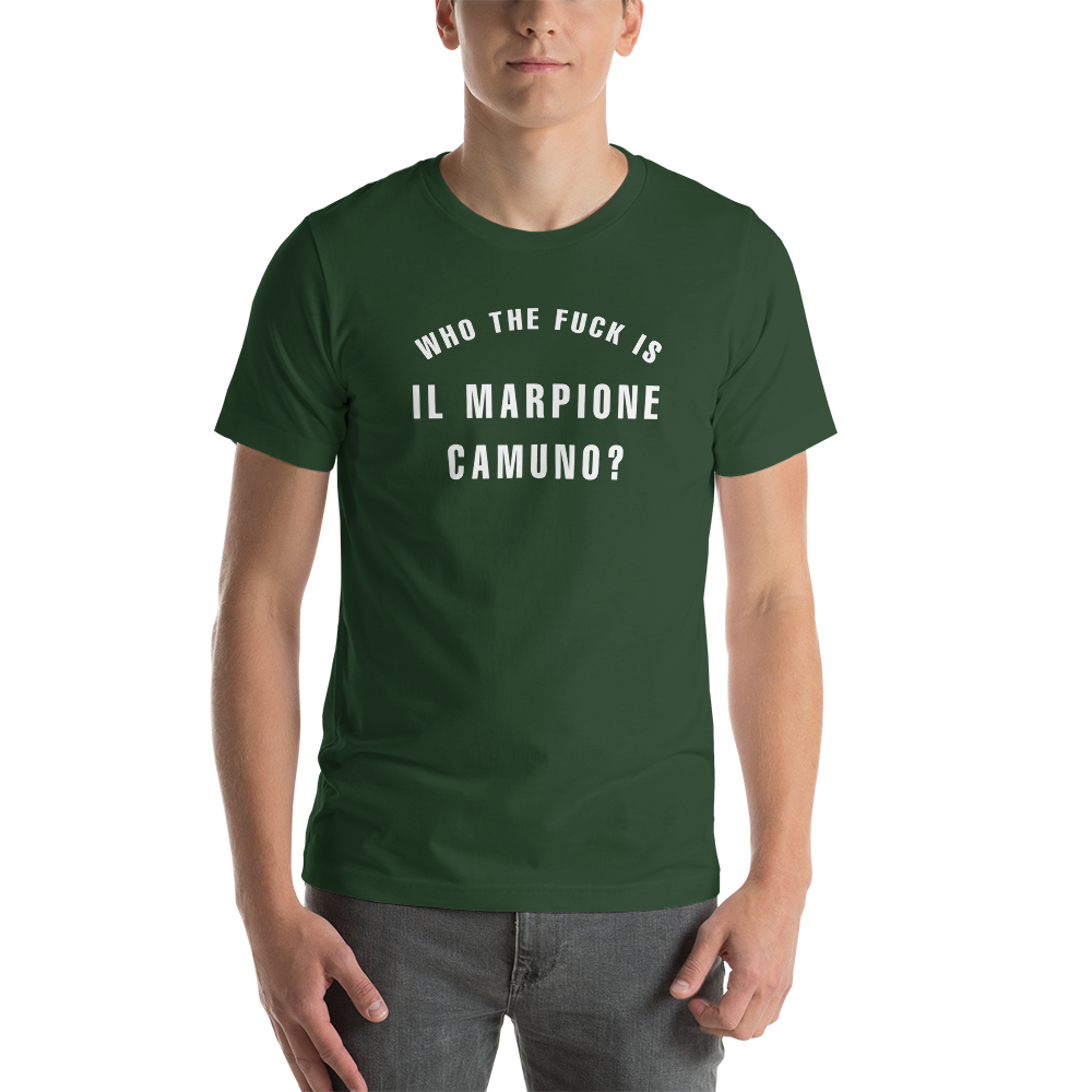 Who the fuck is IL MARPIONE CAMUNO - Maglietta Unisex