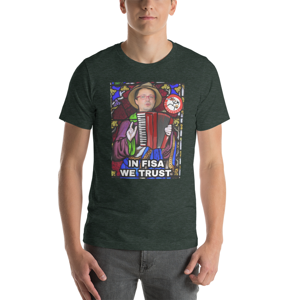 Germano Melotti (In Fisa We Trust) - Maglietta Unisex