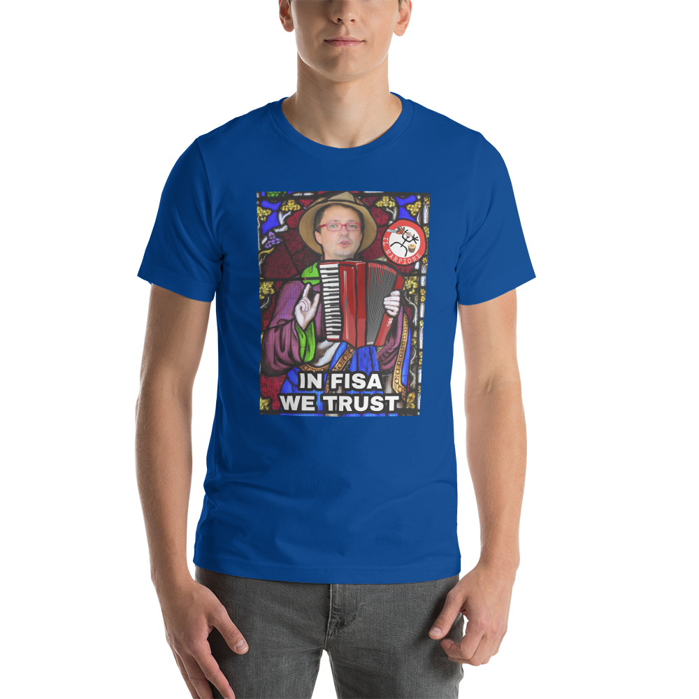 Germano Melotti (In Fisa We Trust) - Maglietta Unisex
