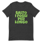 Salto i Fossi per Lungo - Maglietta Unisex
