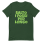 Salto i Fossi per Lungo - Maglietta Unisex